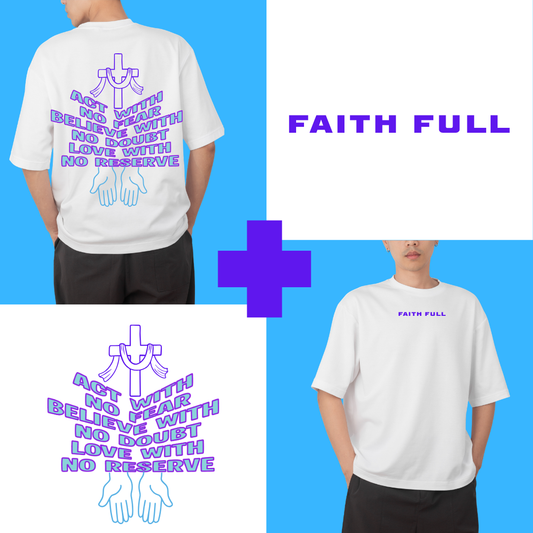 Faith Full Living T